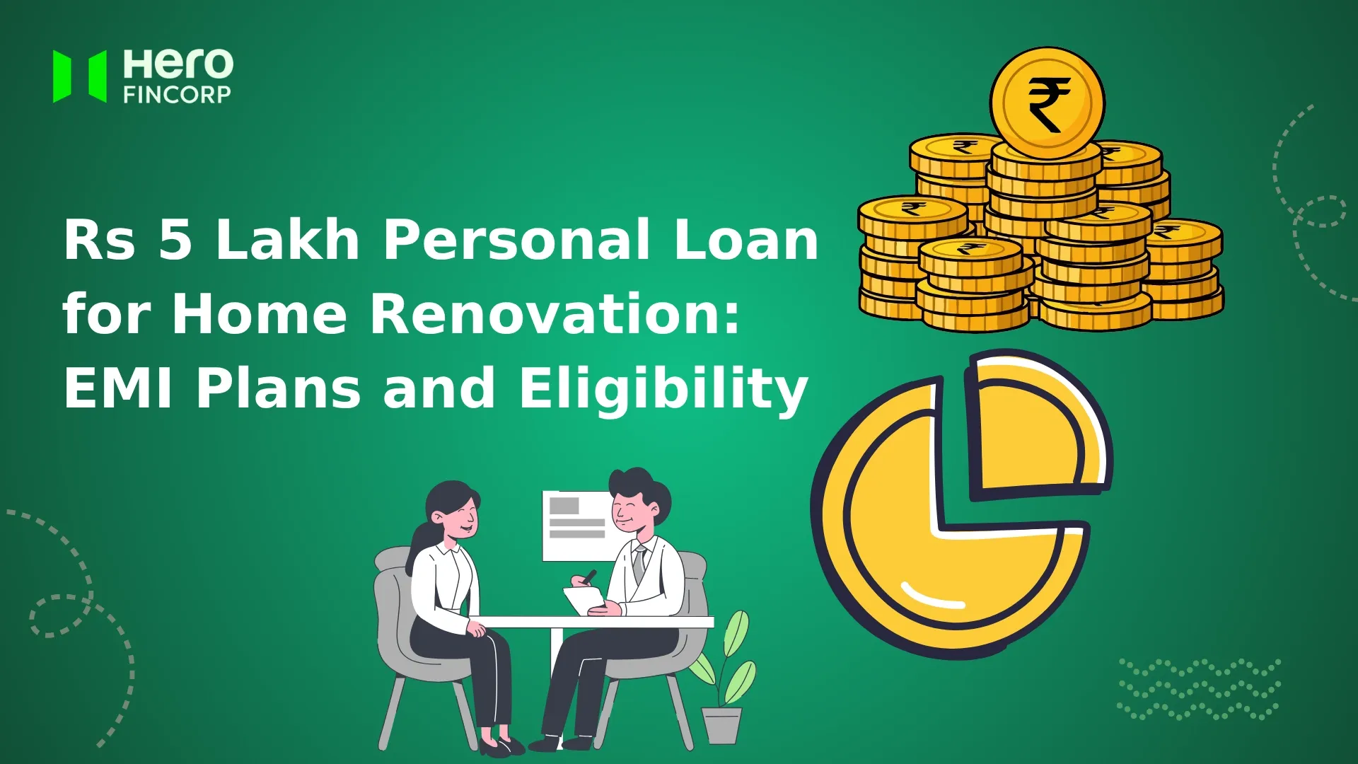 Rs 5 Lakh Personal Loan for Home Renovation