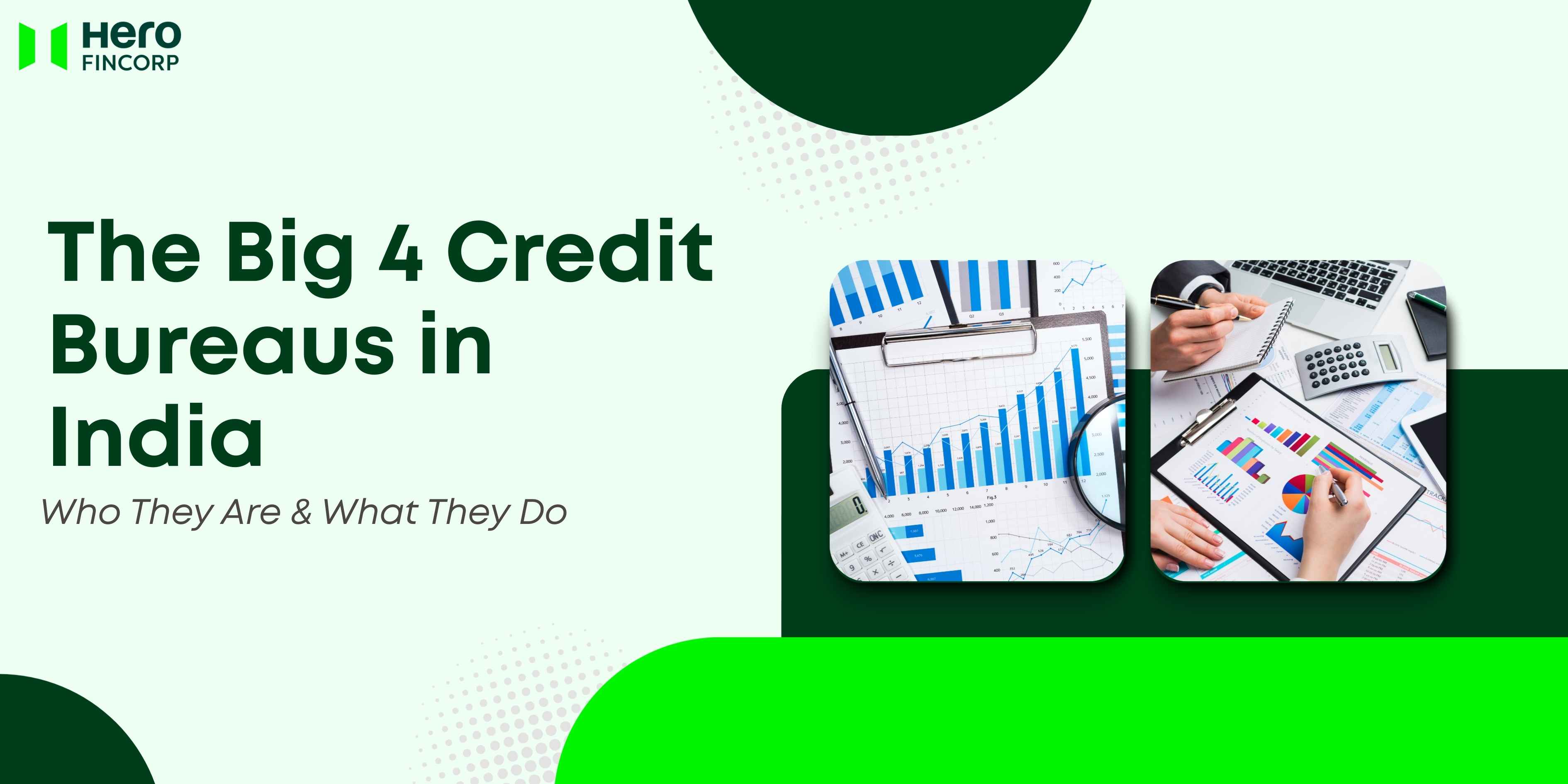 India's 4 Big Credit Bureaus