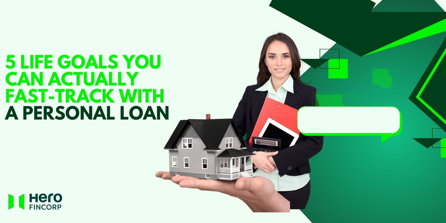 Fast-track goals with personal loan