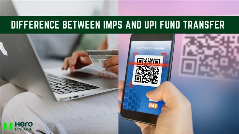 difference between IMPS and UPI fund transfer