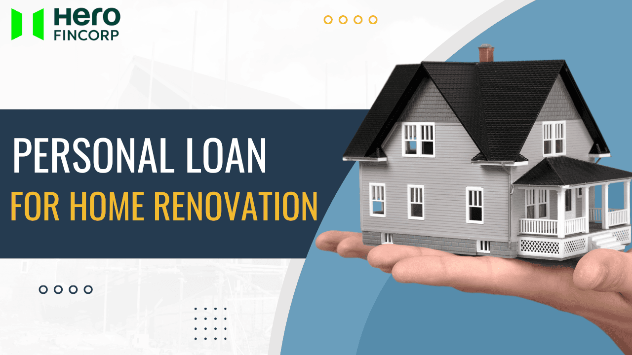 Personal loan for home renovation