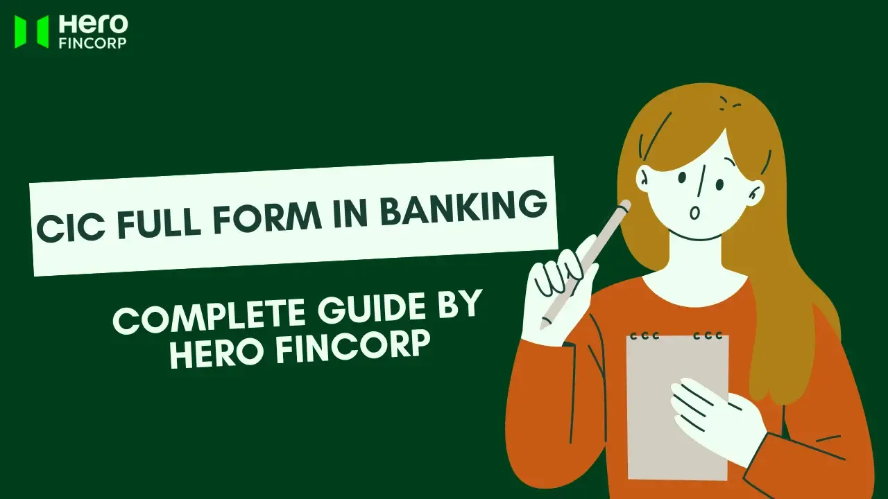 CIC Full Form in Banking