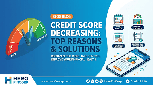 Credit Score Decreasing: Top Reasons & Solutions