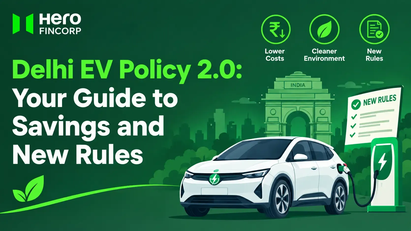 Delhi EV Policy 2.0: Your Guide to Savings and New Rules
