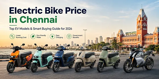 Decoding Electric Bike Price in Chennai
