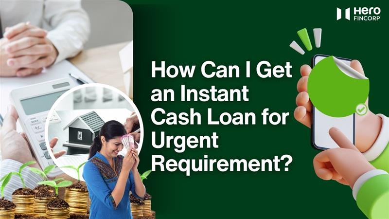 Instant Cash Loan for Urgent Requirements