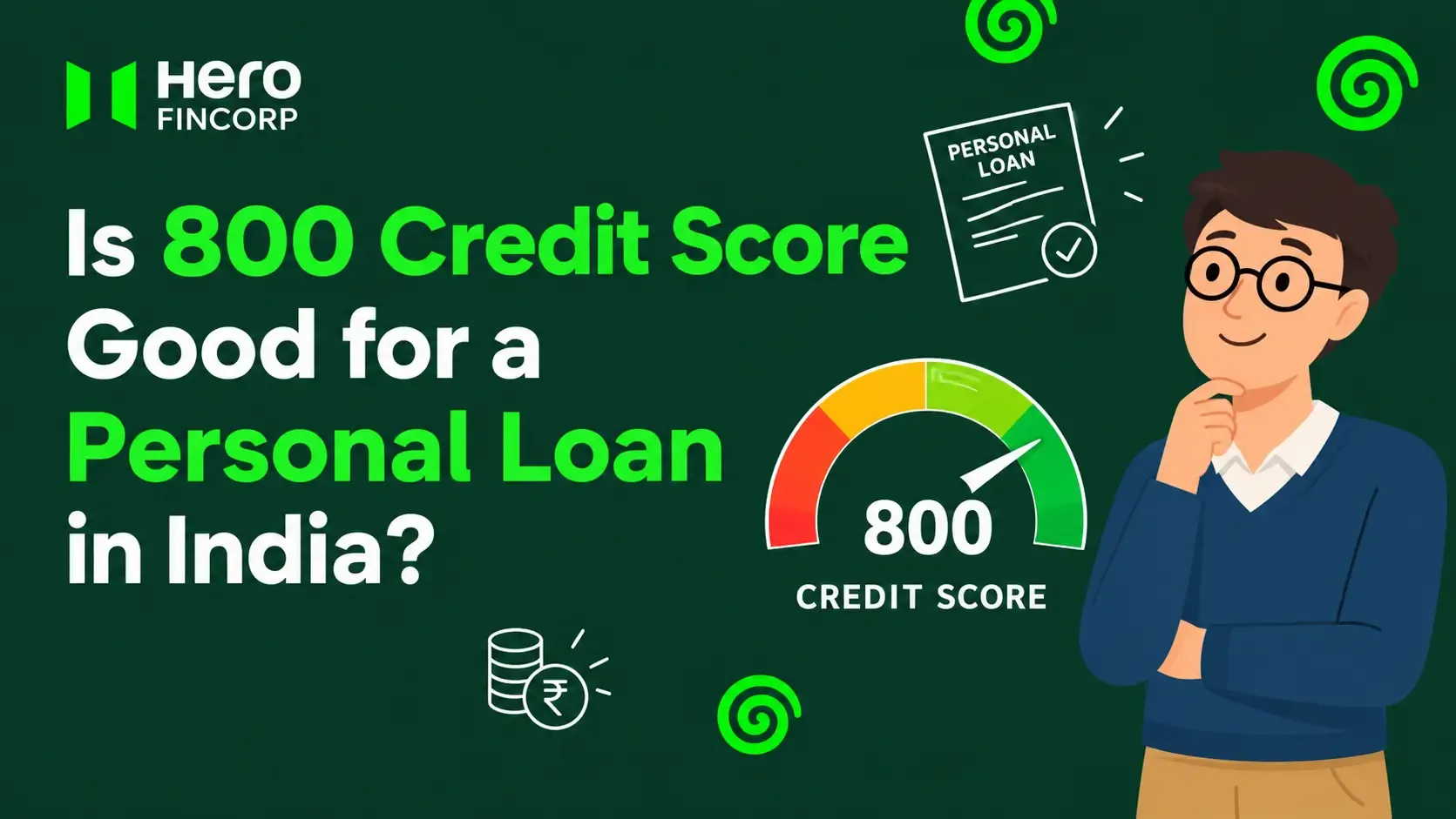 Is 800 Credit Score Good for a Personal Loan in India