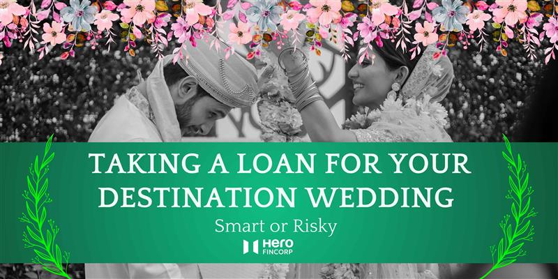 Loan for Your Destination Wedding