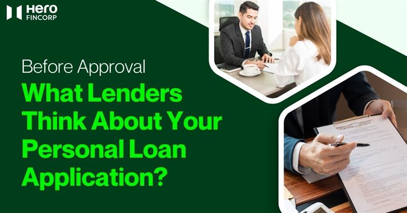 Lenders Think About Your Personal Loan Application