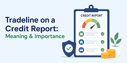 Tradeline on a Credit Report