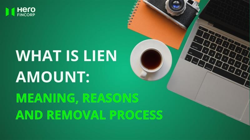 What Is Lien Amount