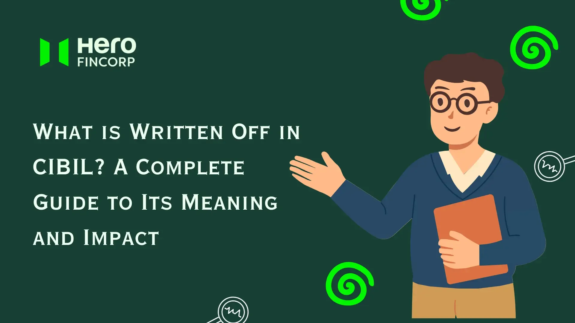 What is Written Off in CIBIL?