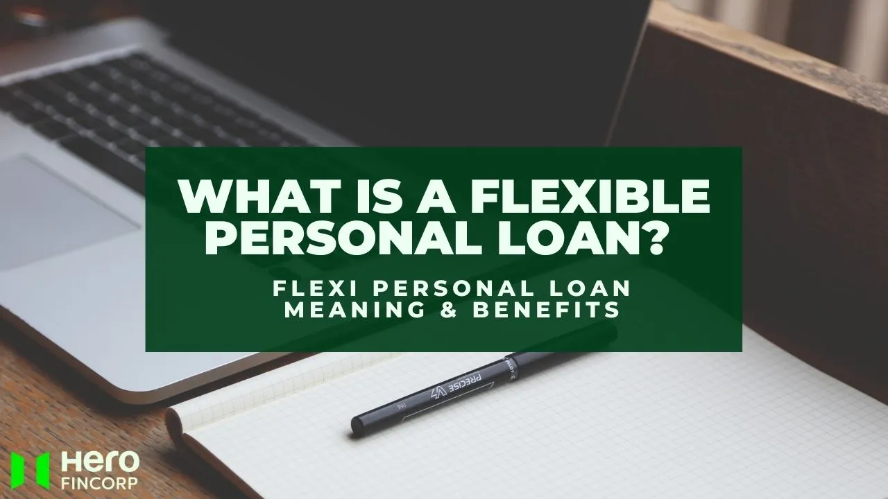 What is a Flexible Personal Loan