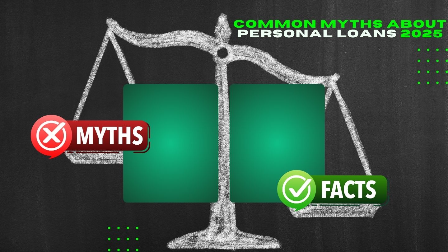 Common Myths About Personal Loans
