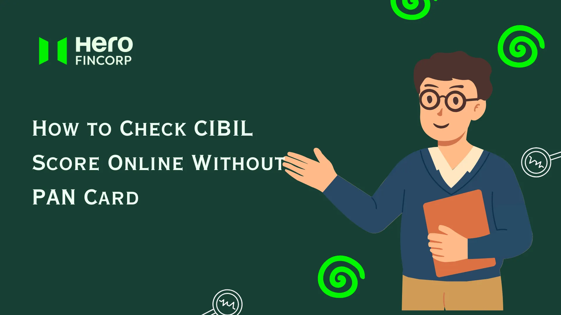How to Check CIBIL Score Online Without PAN Card