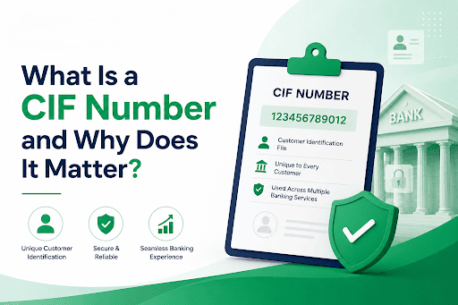 What Is a CIF Number and Why Does It Matter?
