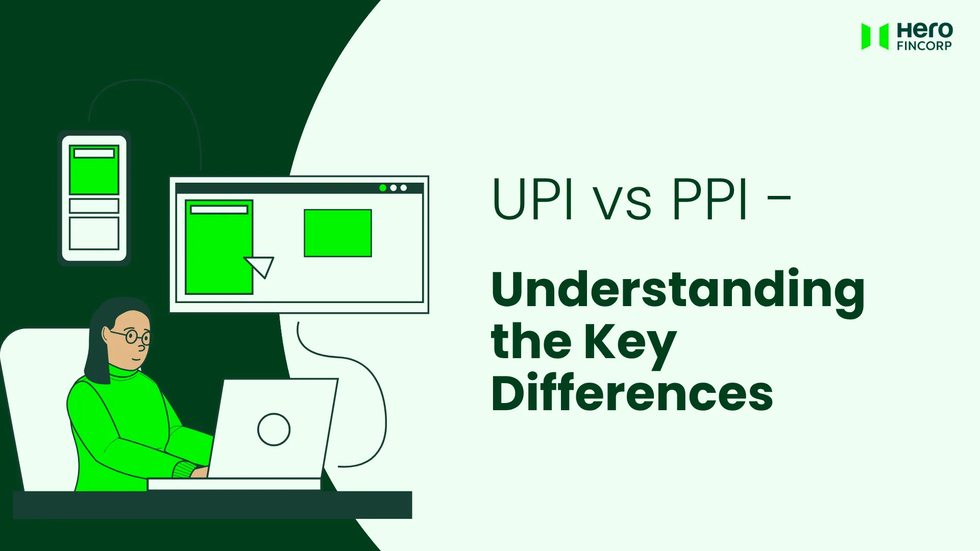 UPI vs PPI