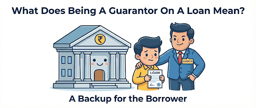 What Does Being a Loan Guarantor Mean?