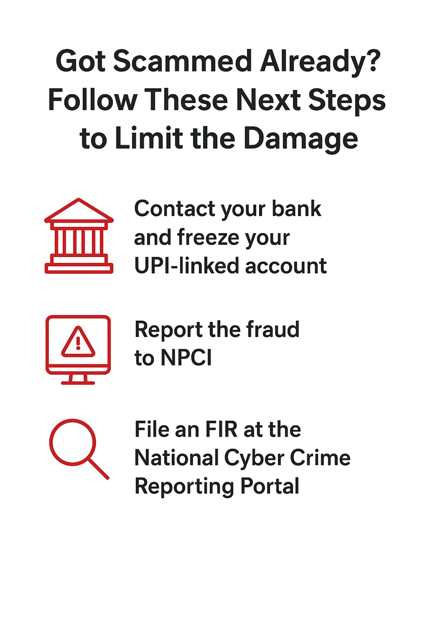 Infographic showing three steps to take after a UPI scam