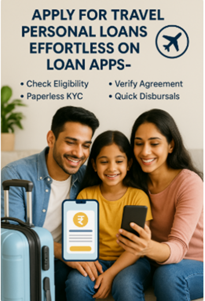 How to Apply Personal Loan for Travel Effortless