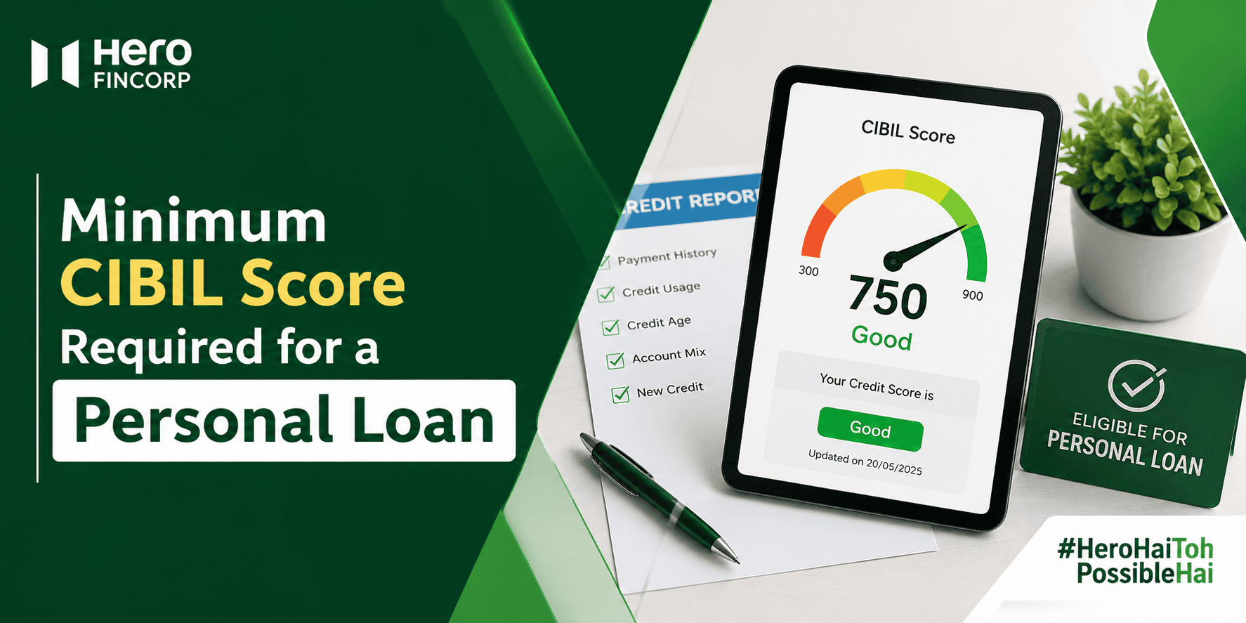 Minimum CIBIL Score Required for a Personal Loan