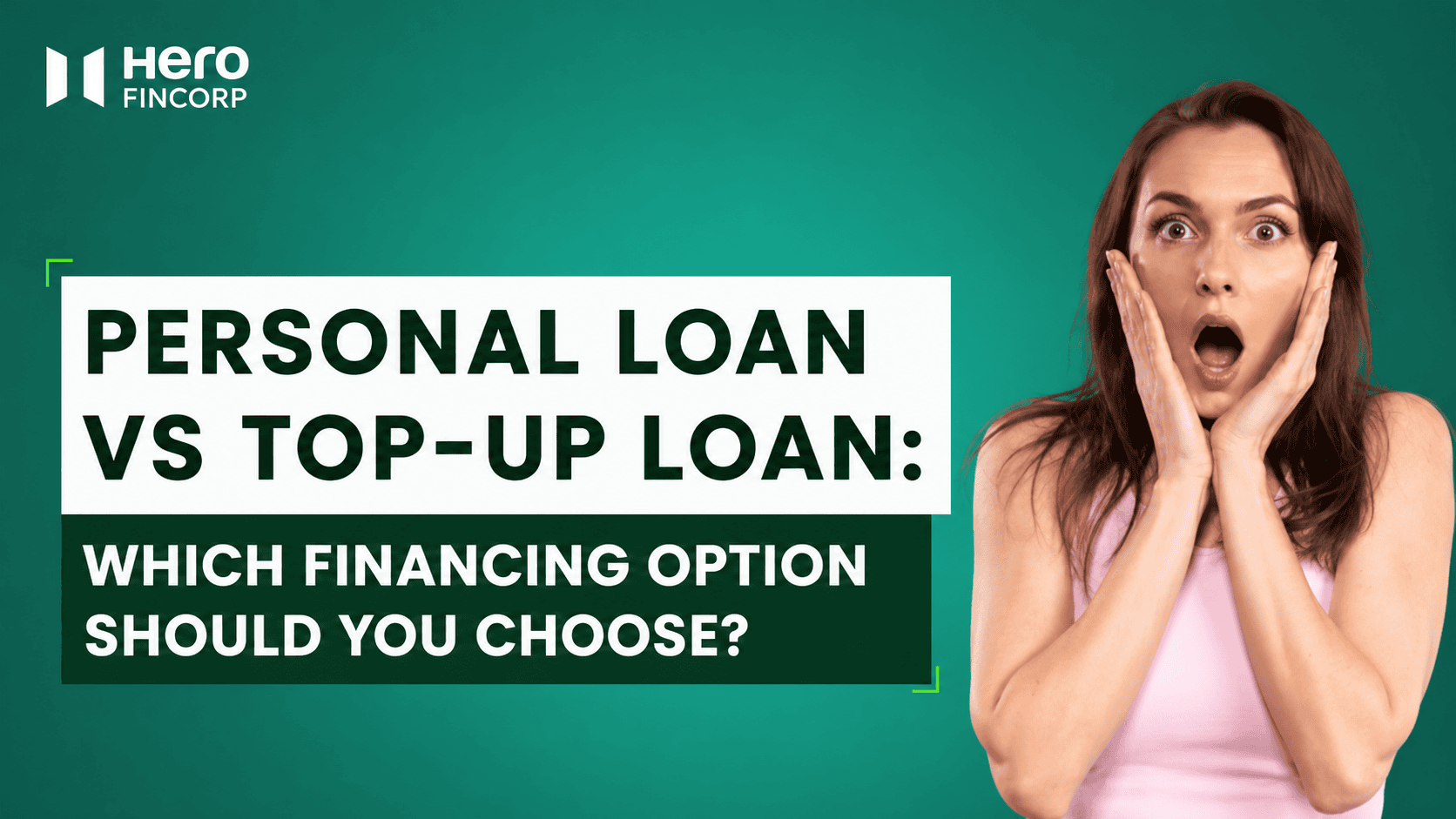 Personal Loan vs Top-Up Loan