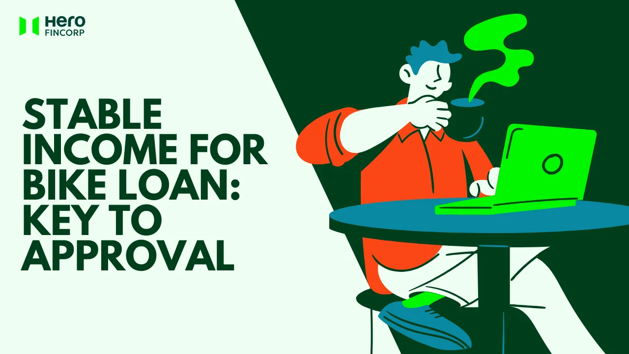 Stable Income for Bike Loan