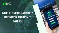 What Is Online Banking