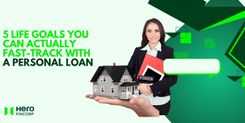 Fast-track goals with personal loan
