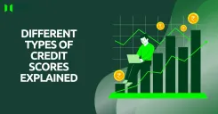 Different Types of Credit Scores 