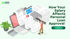 Know the factors affecting your personal loan approval