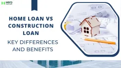 Home Loan vs Construction Loan.webp