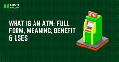 What is an ATM: Full Form