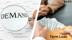 Demand Loan vs Term Loan