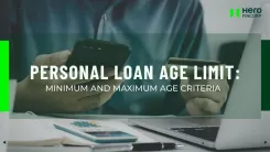 Personal Loan Age Limit_ Minimum and Maximum Age Criteria.webp