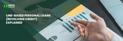 What is Line-Based Personal Loans 