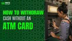 How to Withdraw Cash Without an ATM Card