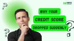 Why Your Credit Score Dropped Suddenly