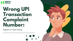 Wrong UPI Transaction Complaint Number