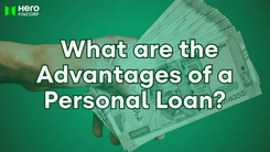 What are the Advantages of a Personal Loan?