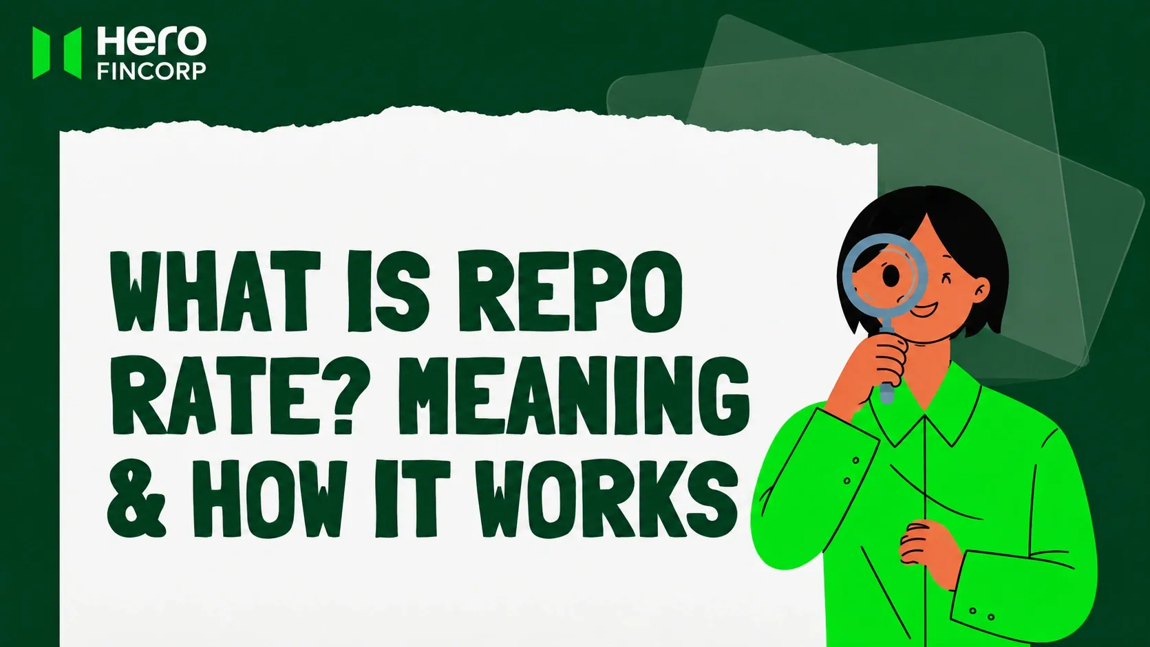 What is Repo Rate? Meaning, Current Repo Rate, How It Works & Its Impact on Loans